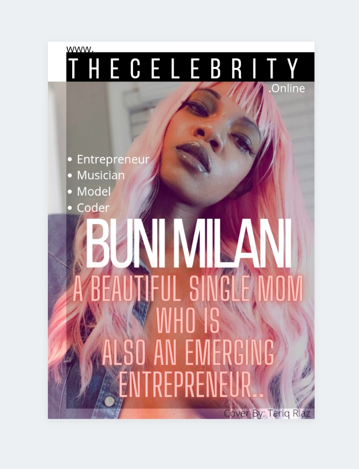 Buni Milani – This Beautiful Single Mom Is Also An Emerging Entrepreneur