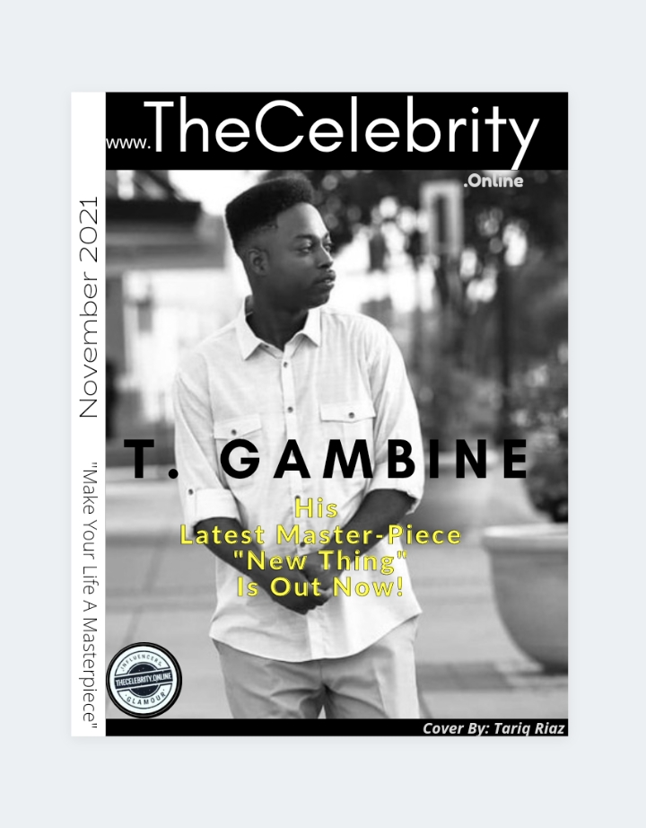 T. Gambine – ‘New Thing’ of this music star is live in the market