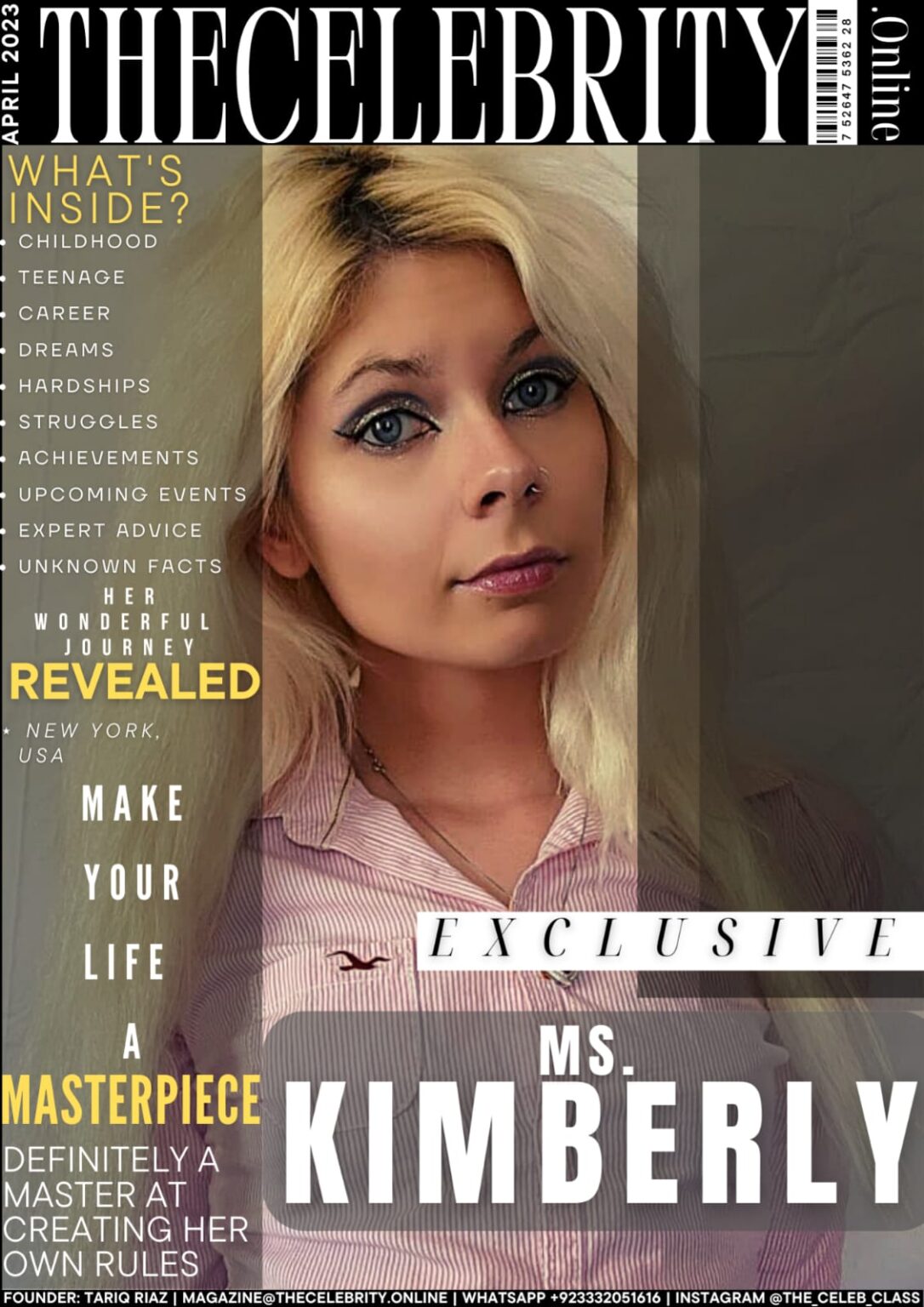 Ms. Kimberly Exclusive Interview - 'Rejection is a part of the business'