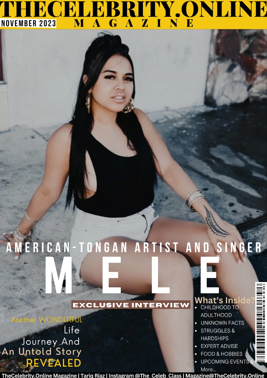 MELE: American Tongan Artist Reaching New Heights In 2023 – Exclusive Interview