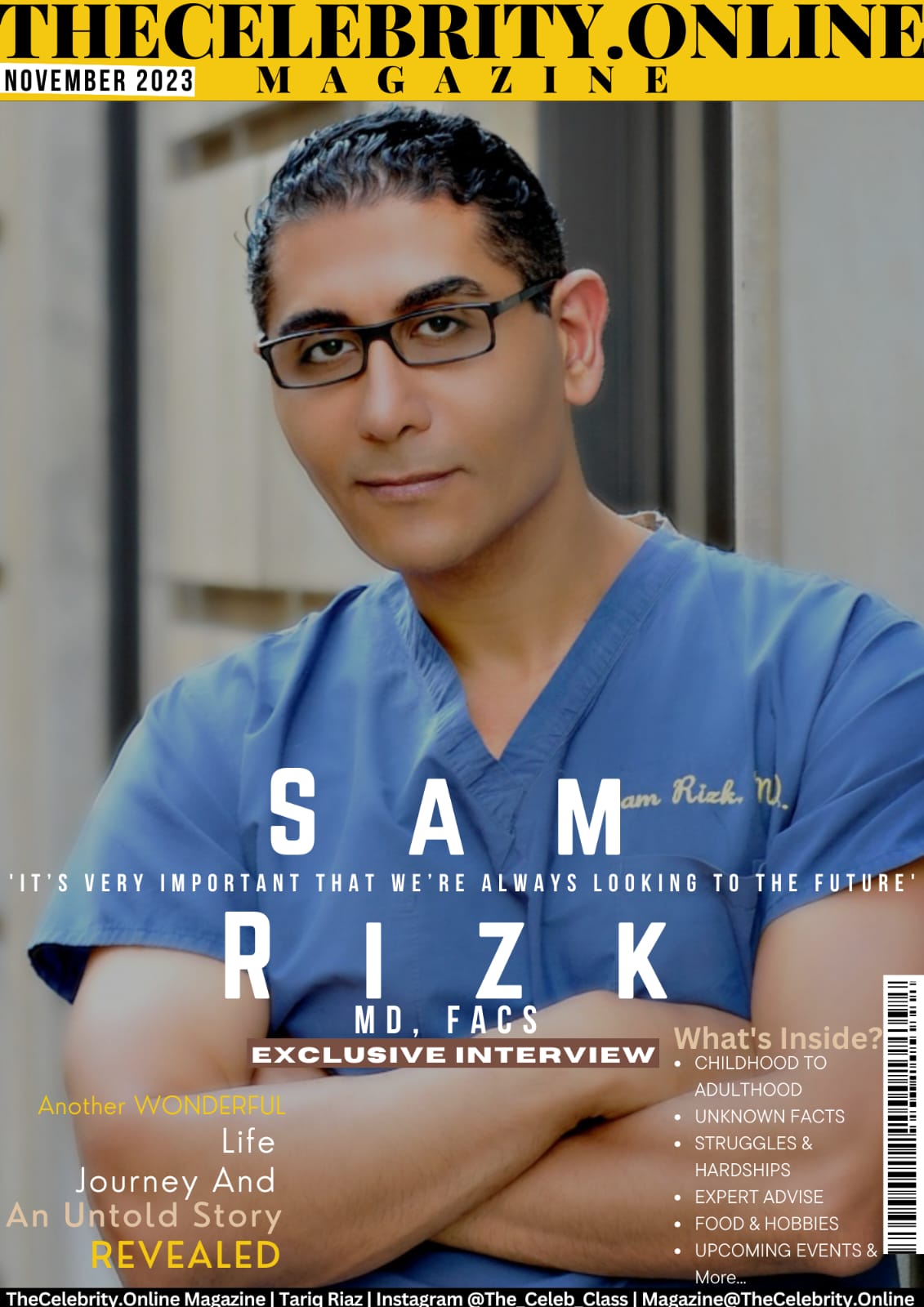 Sam Rizk, MD, FACS  Exclusive Interview – ‘It’s Very Important That We’re Always Looking To The Future’
