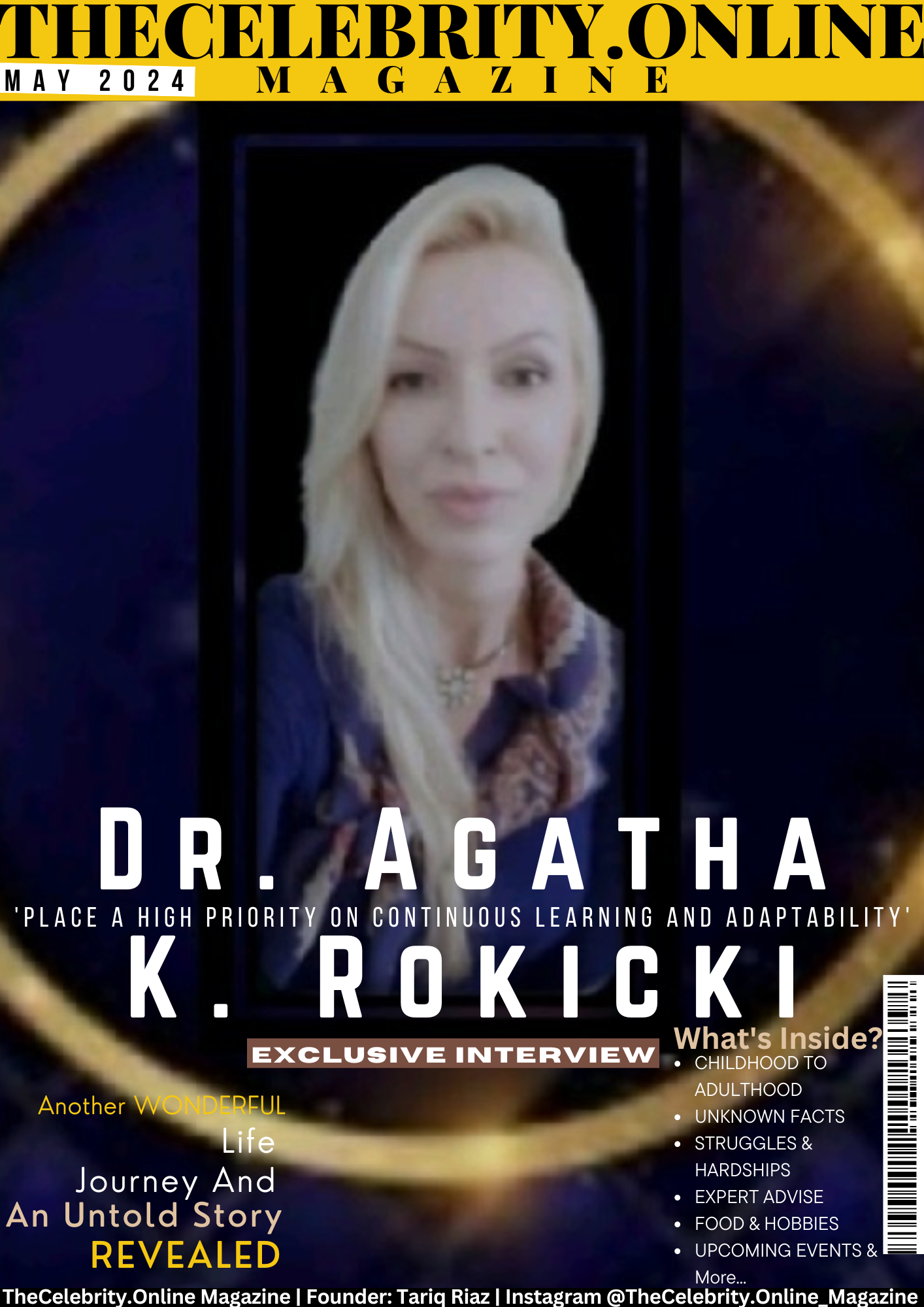 Dr. Agatha K. Rokicki Exclusive Interview – ‘Place A High Priority On Continuous Learning And Adaptability’
