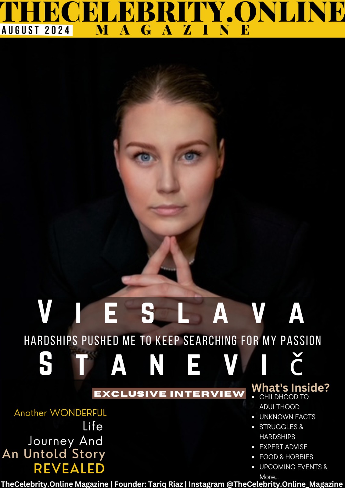 Vieslava Stanevič Exclusive Interview – ‘Hardships Pushed Me To Keep Searching For My Passion’