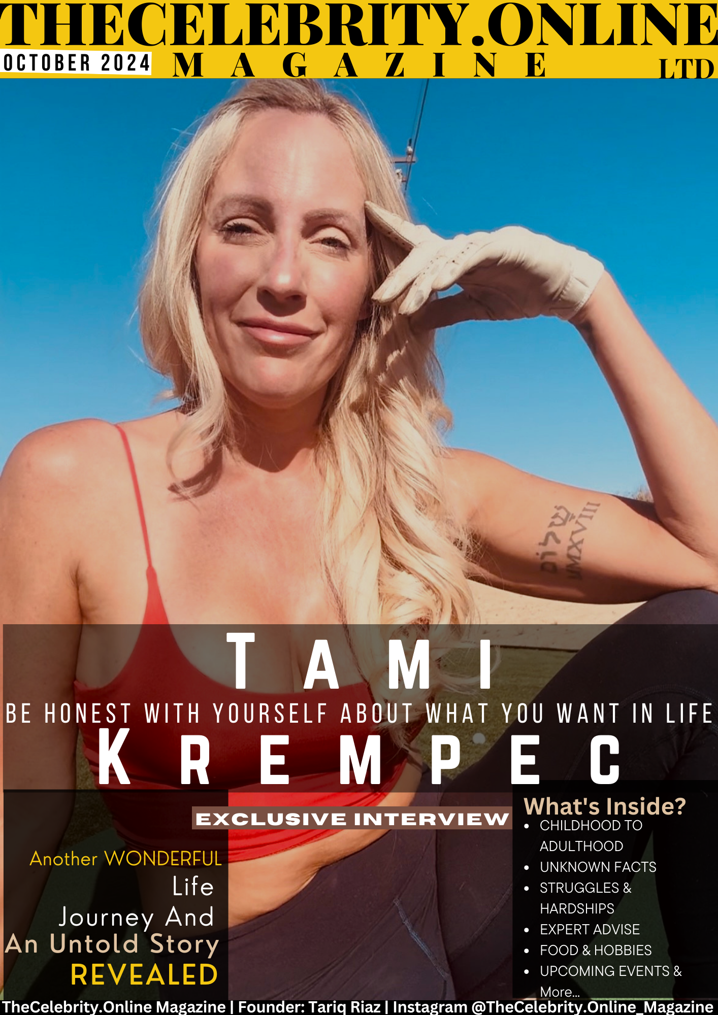 Tami Krempec Exclusive Interview – Be honest with yourself about what you want in life and then put that picture together!