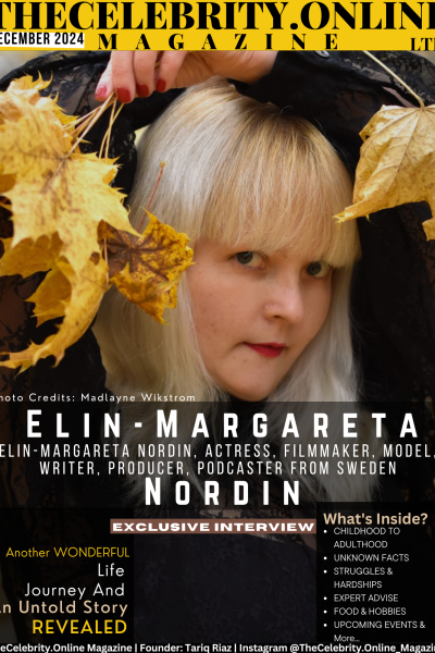 Elin-Margareta Nordin, Actress, Filmmaker, Model, Writer, Producer, Podcaster From Sweden