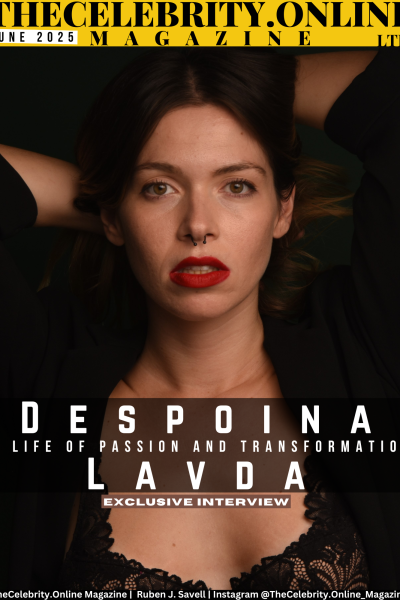 Despoina Lavda Exclusive Interview – A Life of Passion and Transformation