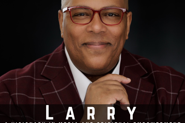 Larry Gaiters Exclusive: A Visionary in Media and Spiritual Empowerment