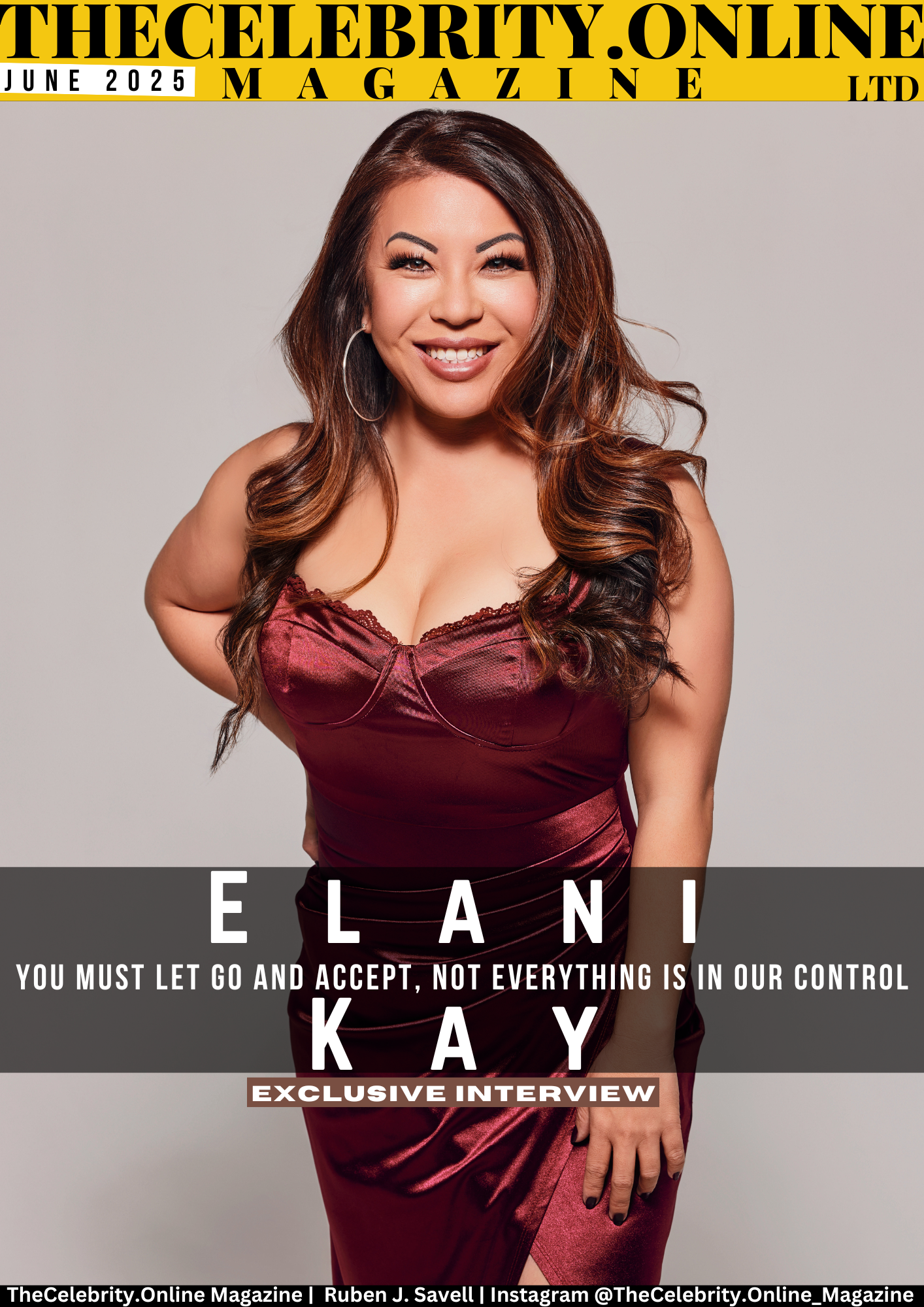 Elani Kay Exclusive Interview – You Must Let Go And Accept, Not Everything Is In Our Control