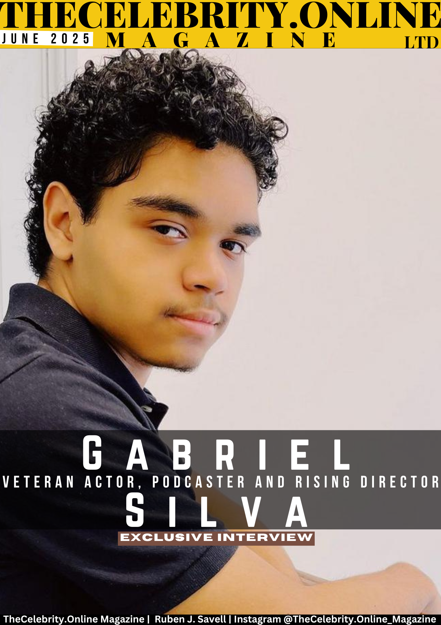 Meet Gabriel Silva, Veteran Actor, Podcaster and Rising Director