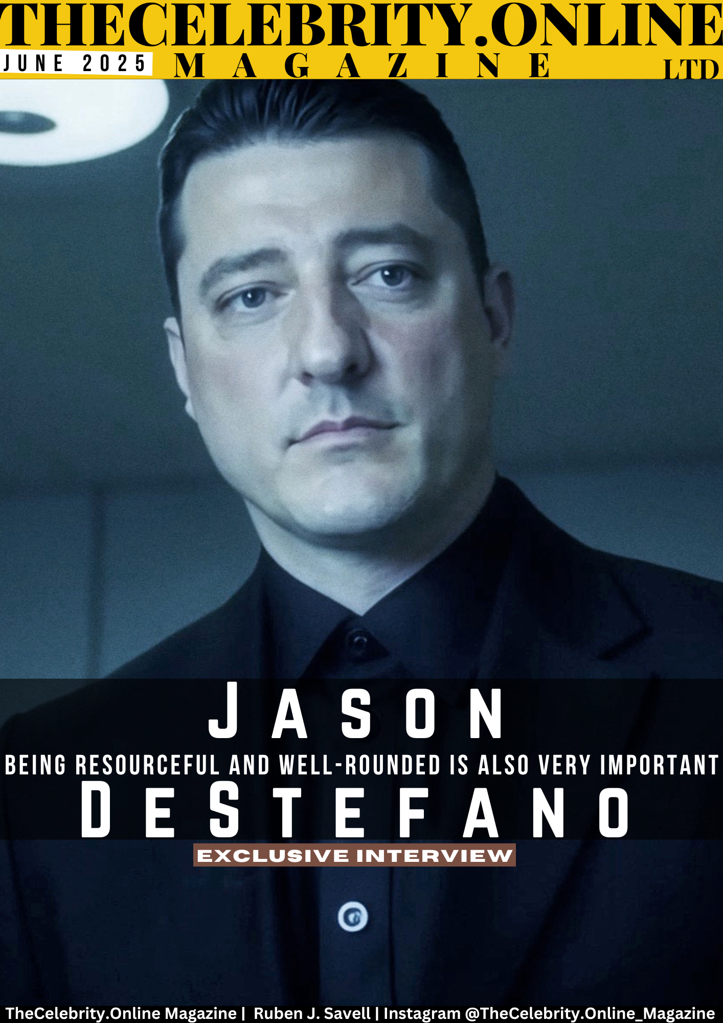 Jason DeStefano Exclusive Interview – Being Resourceful And Well-Rounded Is Also Very Important