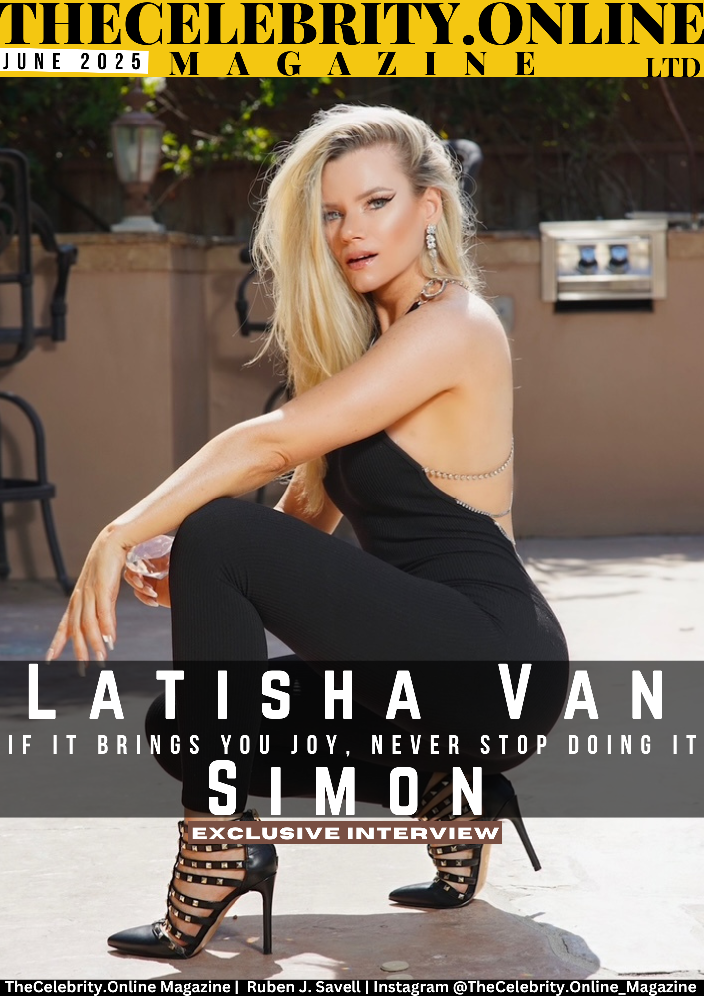 Latisha Van Simon Exclusive Interview – If It Brings You Joy, Never Stop Doing It