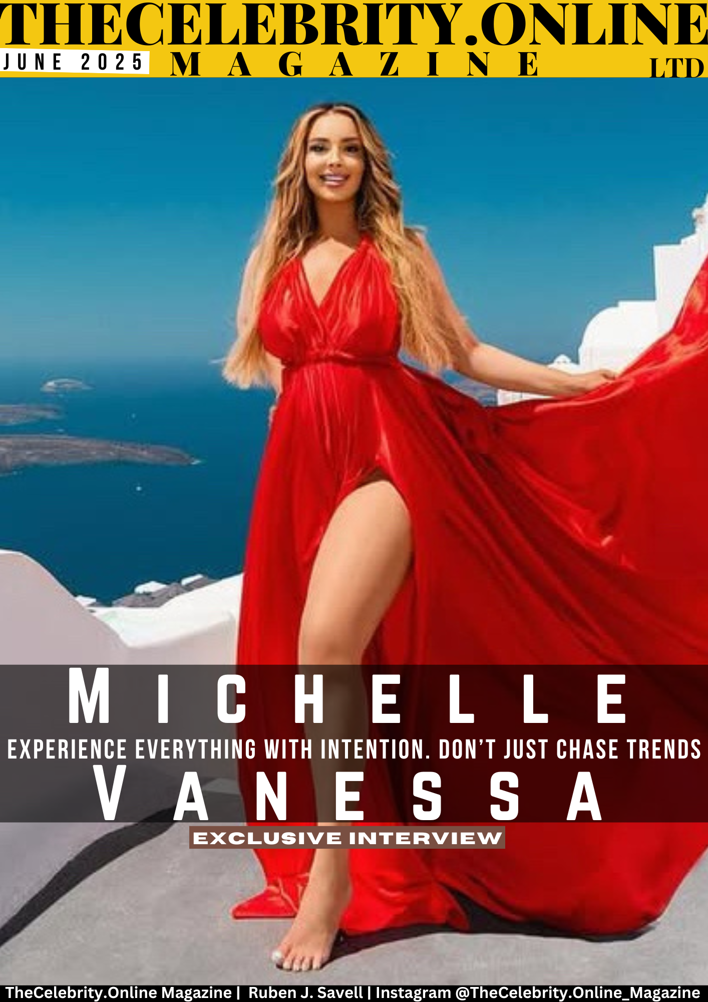 Michelle Vanessa Exclusive Interview – Experience Everything With Intention. Don’t Just Chase Trends