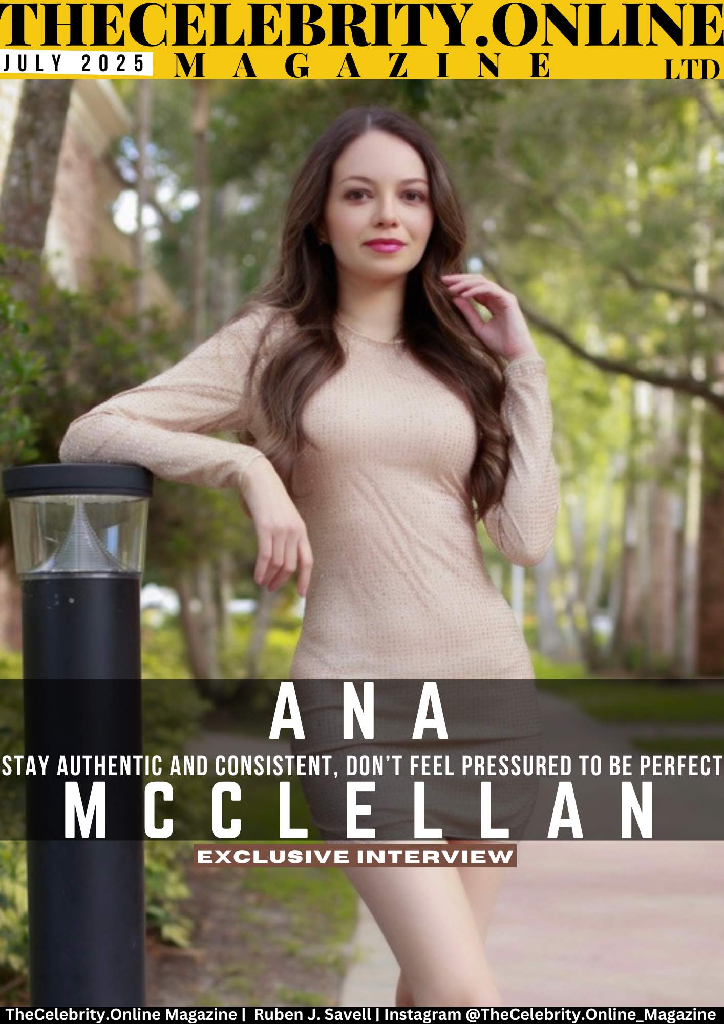ANA MCCLELLAN Exclusive Interview – Stay Authentic And Consistent, Don’t Feel Pressured To Be Perfect