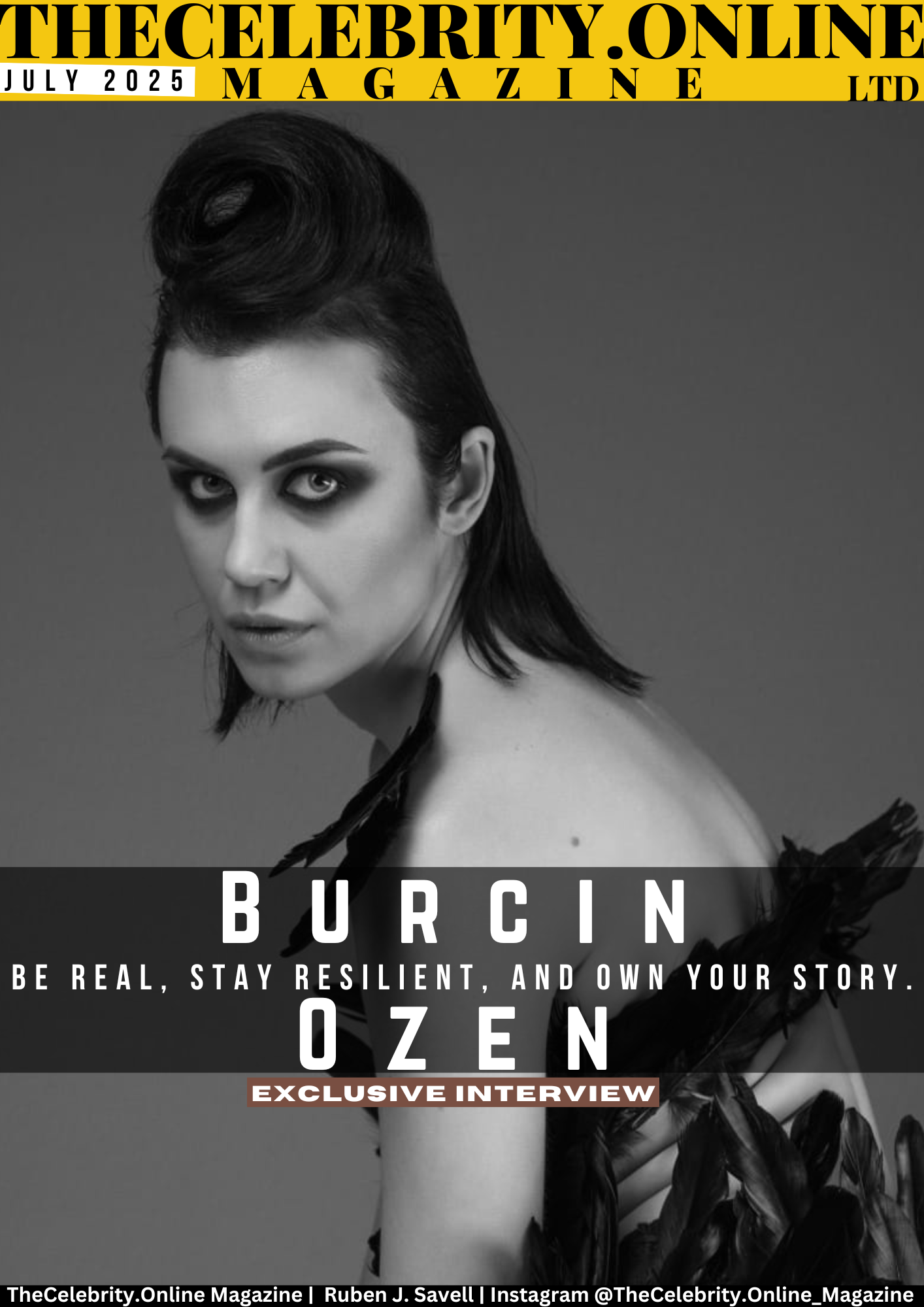 Burcin Ozen Exclusive Interview – Be Real, Stay Resilient, And Own Your Story.