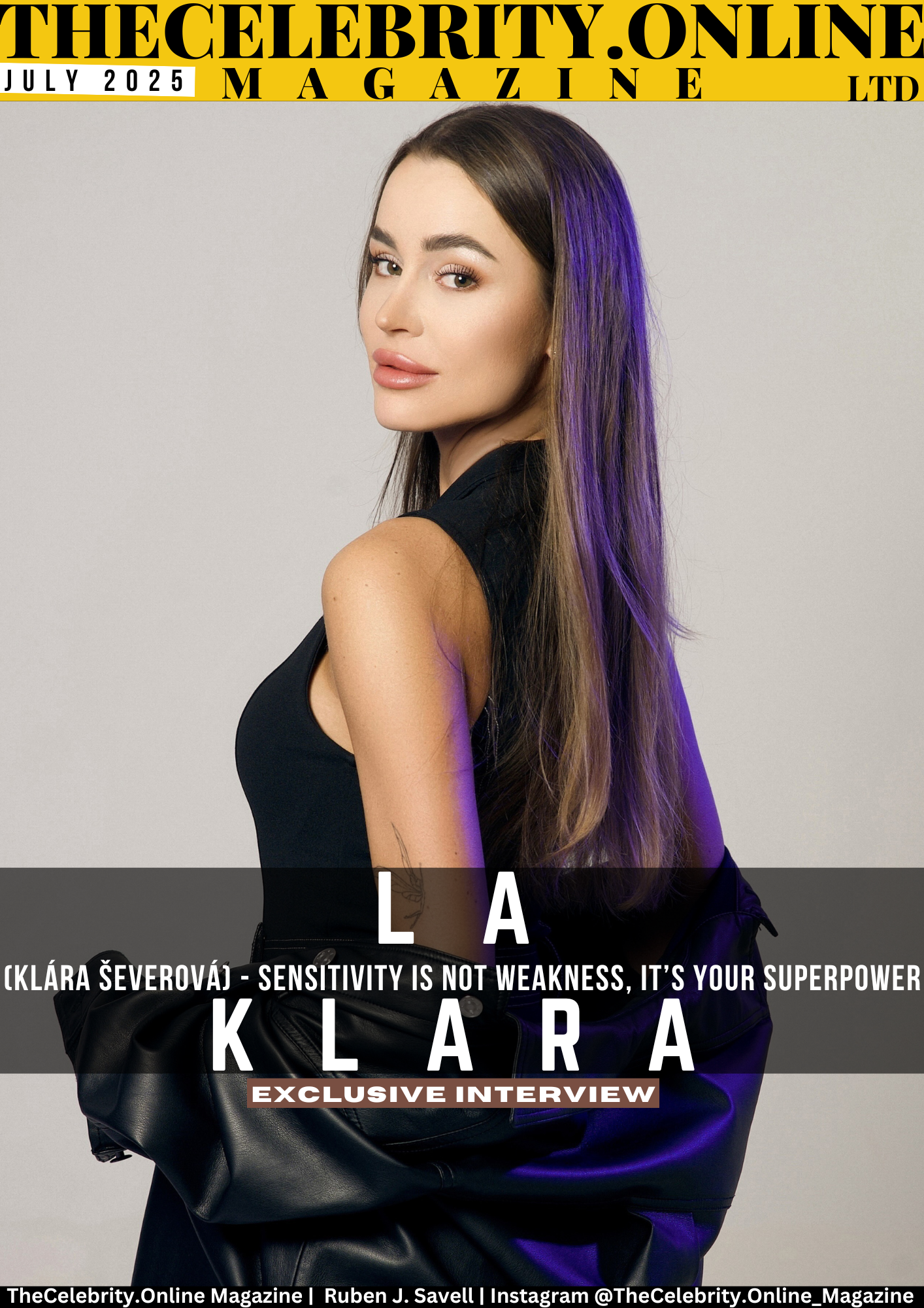 LA KLARA Exclusive Interview – Sensitivity Is Not Weakness, It’s Your Superpower