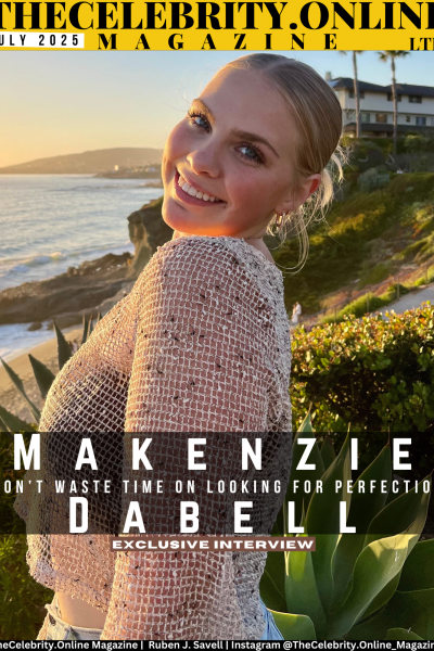 Makenzie Dabell Exclusive Interview – Don’t Waste Time On Looking For Perfection