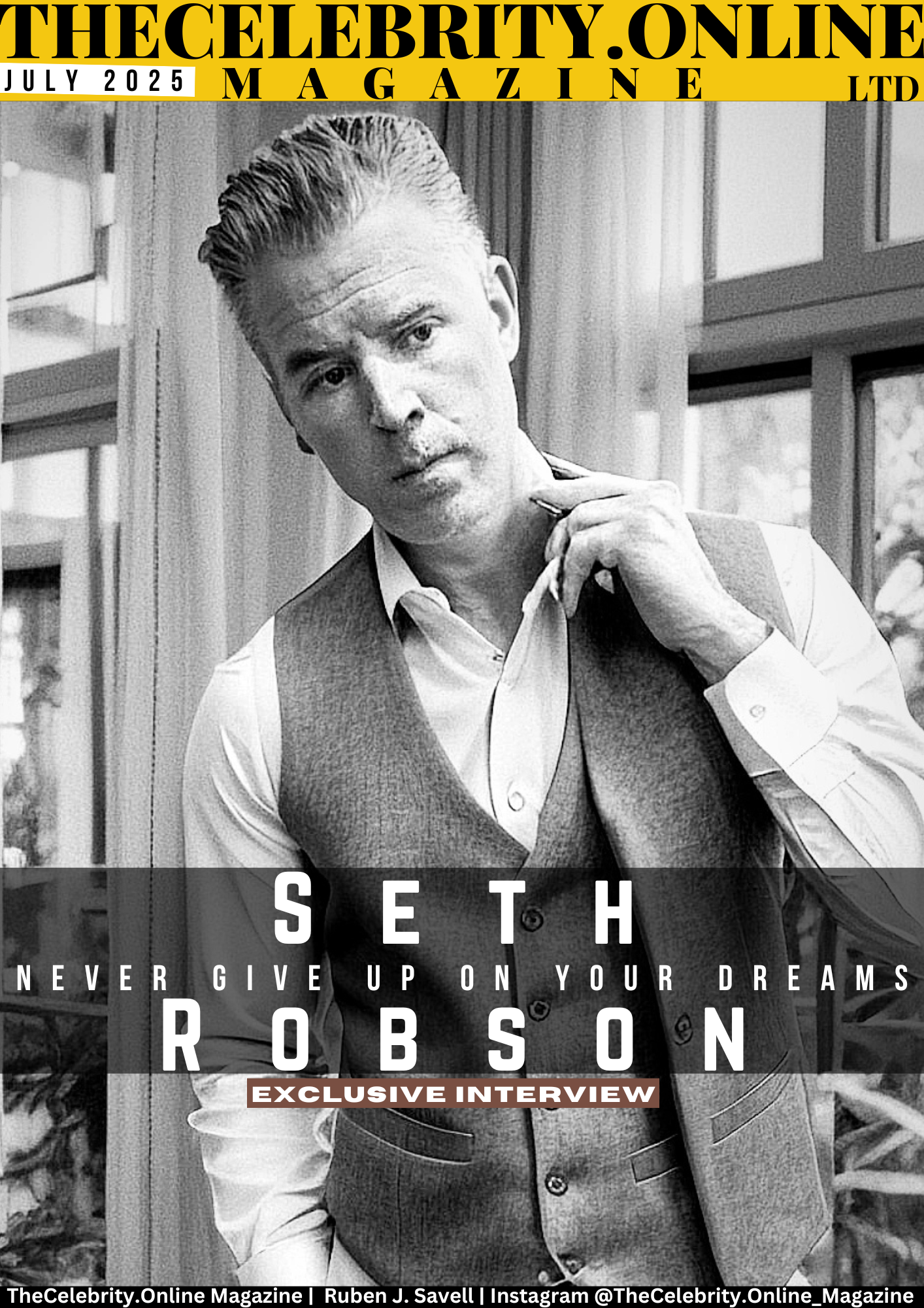 Seth Robson Exclusive Interview – Never Give Up On Your Dreams