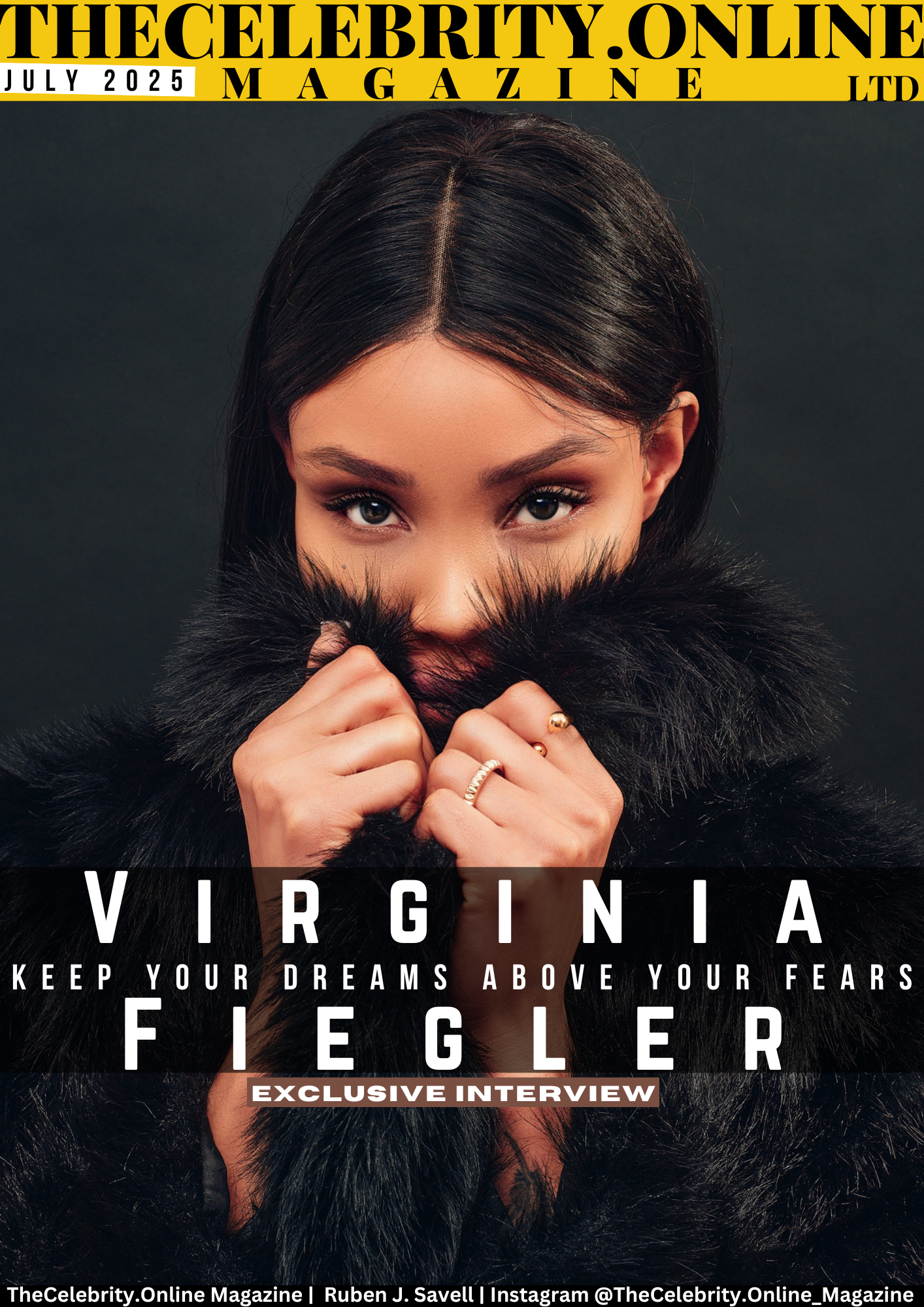 Virginia Fiegler Exclusive Interview – Keep Your Dreams Above Your Fears