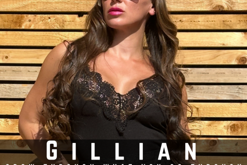 Gillian Flowerday Exclusive Interview – Grow Through What You Go Through