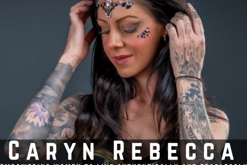 Caryn Rebecca Barclay Exclusive Interview – Empowering Women To Live Authentically And Fearlessly