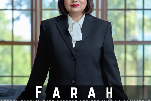 Farah Naz Exclusive Interview – Luxury Fashion With Purpose And Unwavering Resilience