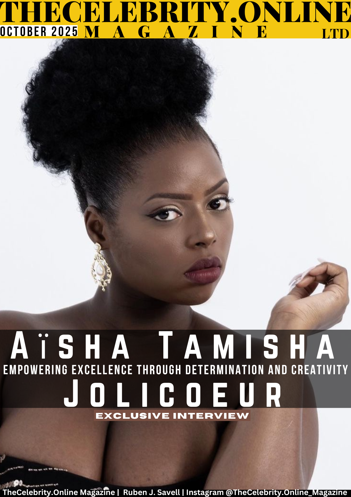Aïsha Tamisha Jolicoeur Exclusive Interview – Empowering Excellence Through Determination And Creativity