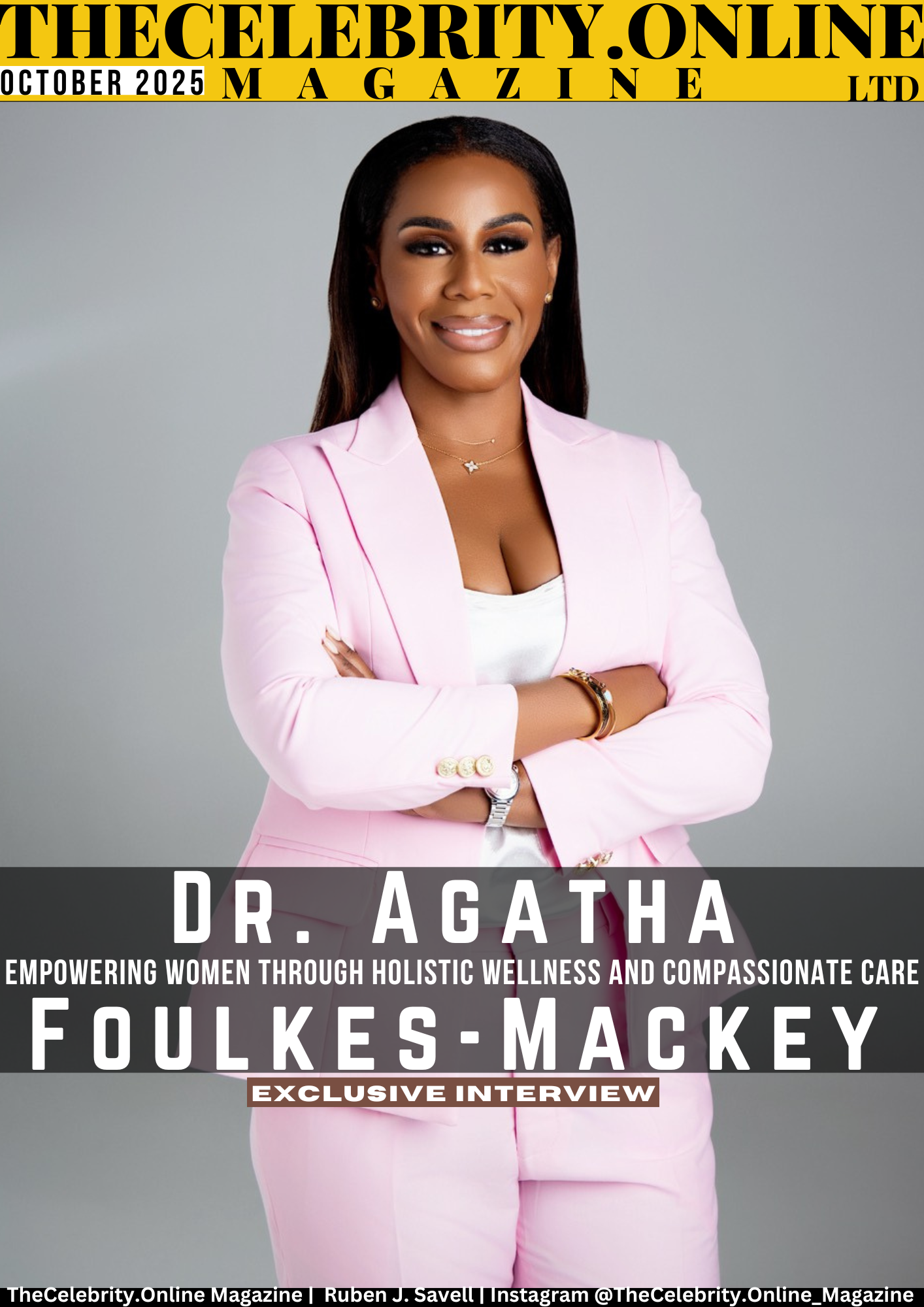 Dr. Agatha Foulkes-Mackey Exclusive Interview – Empowering Women Through Holistic Wellness And Compassionate Care