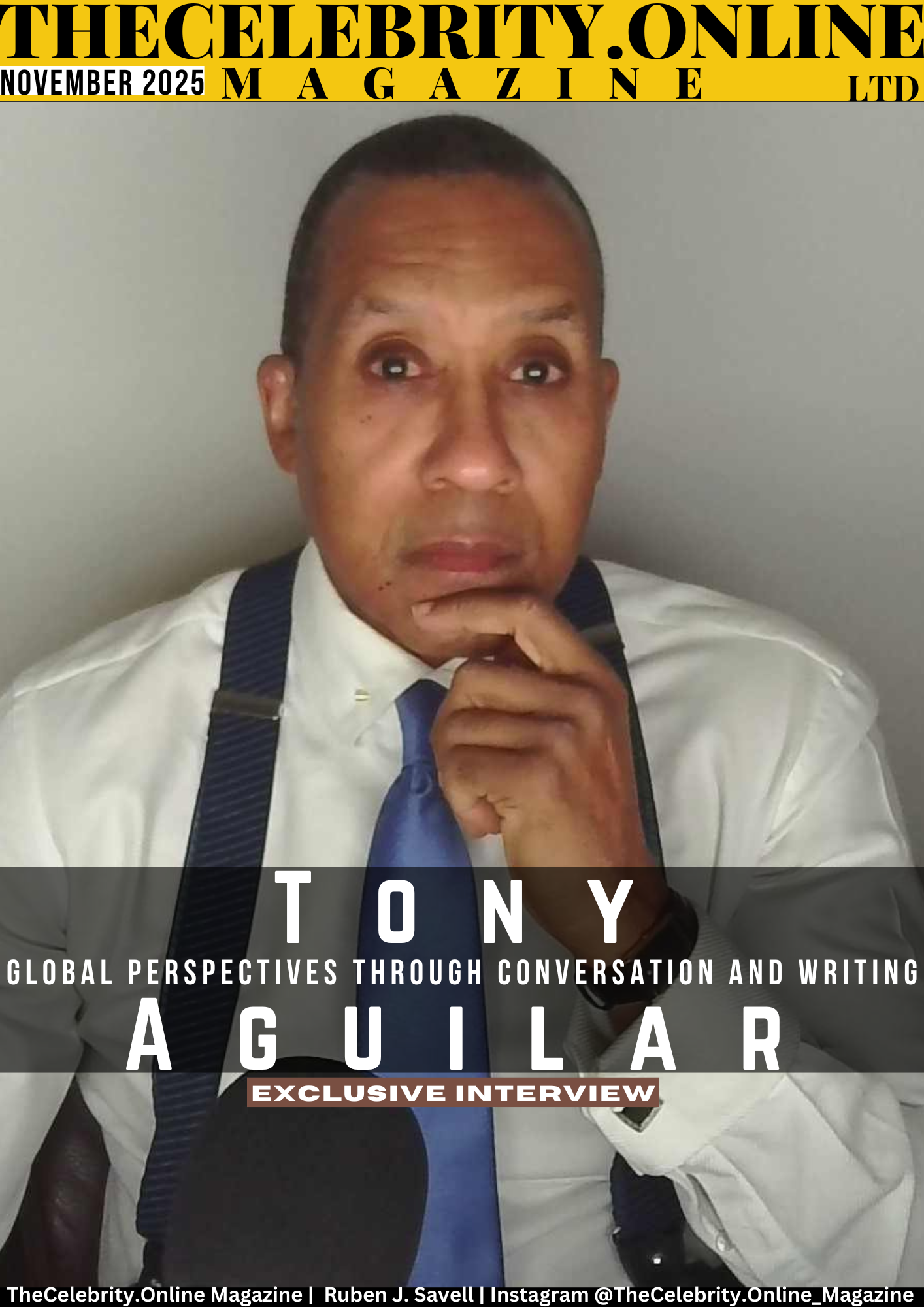 Tony Aguilar Exclusive Interview – Global Perspectives Through Conversation And Writing