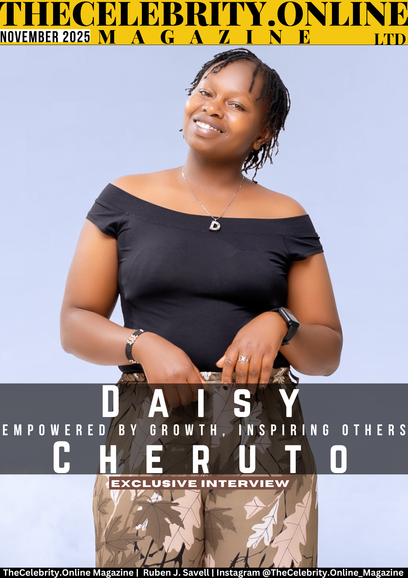 Daisy Cheruto Exclusive Interview – Empowered By Growth, Inspiring Others
