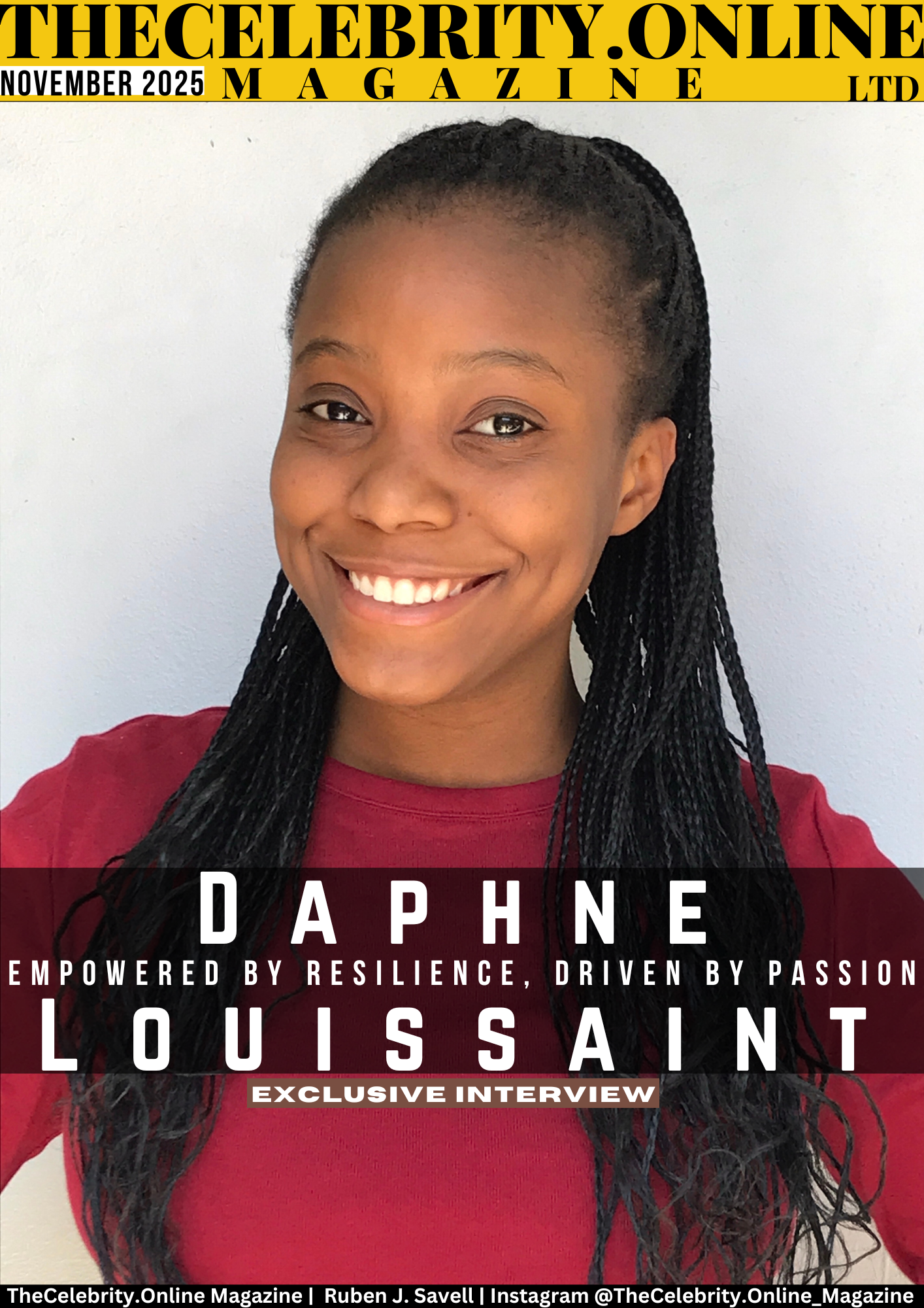 Daphne Louissaint Exclusive Interview – Empowered By Resilience, Driven By Passion