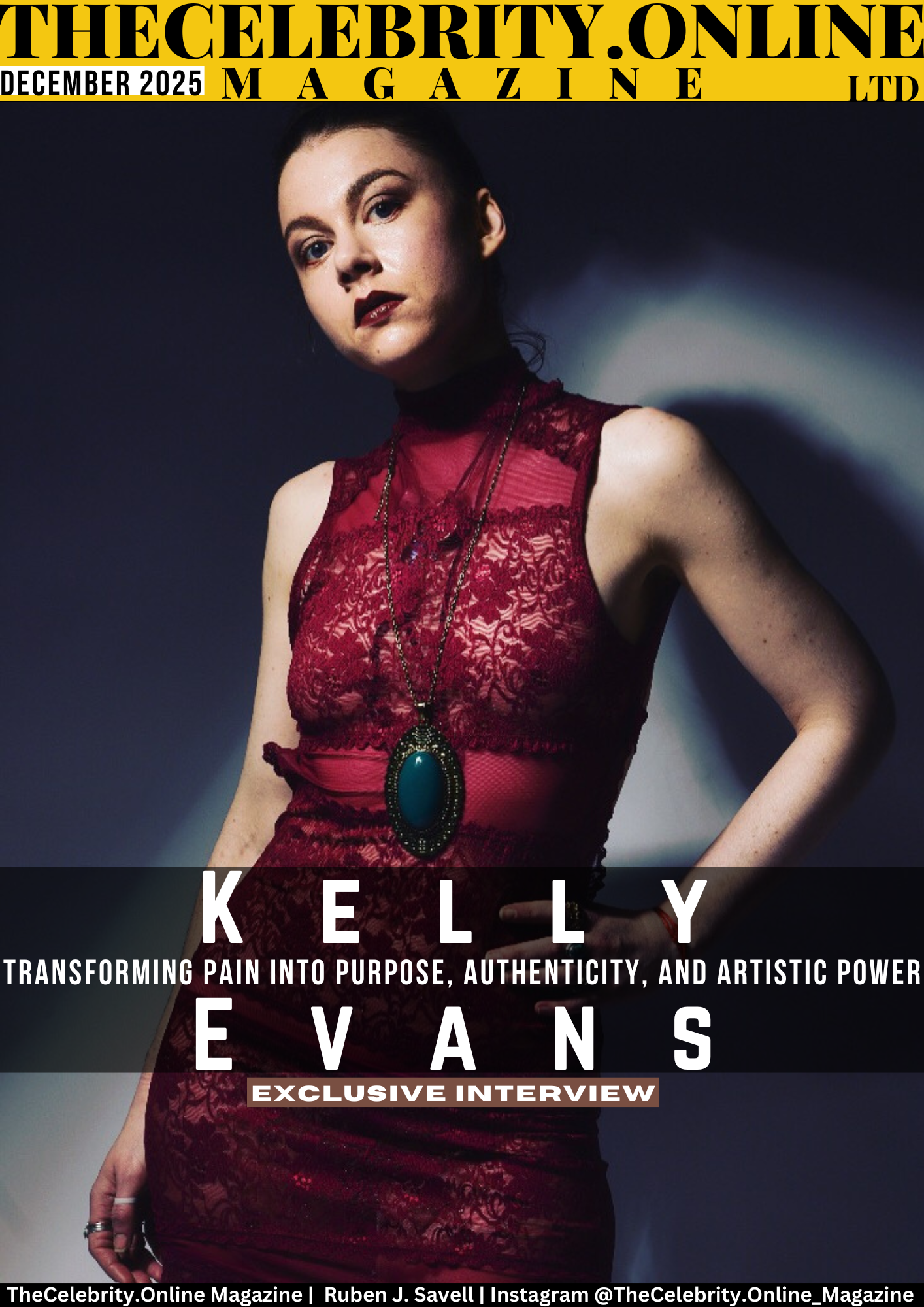 Kelly Evans Exclusive Interview – Transforming Pain Into Purpose, Authenticity, And Artistic Power