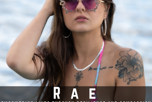Rae Exclusive Interview – Empowering Lives Through Resilience And Compassion