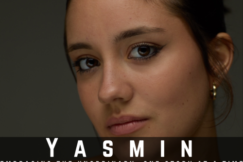 Yasmin De Paula Exclusive Interview – Embracing The Unordinary, One Story At A Time