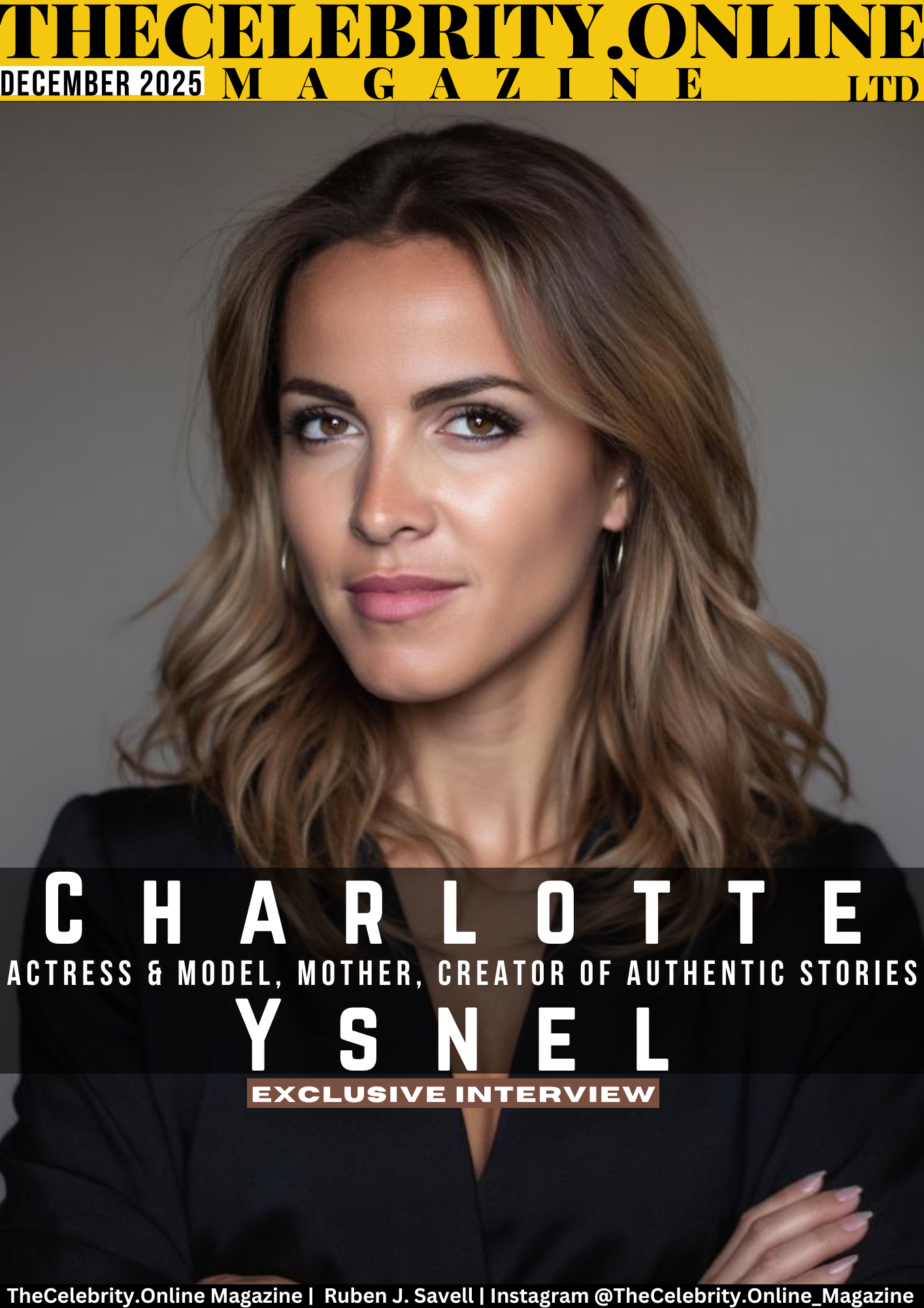 Charlotte Ysnel Exclusive Interview – Actress & Model, Mother, Creator Of Authentic Stories