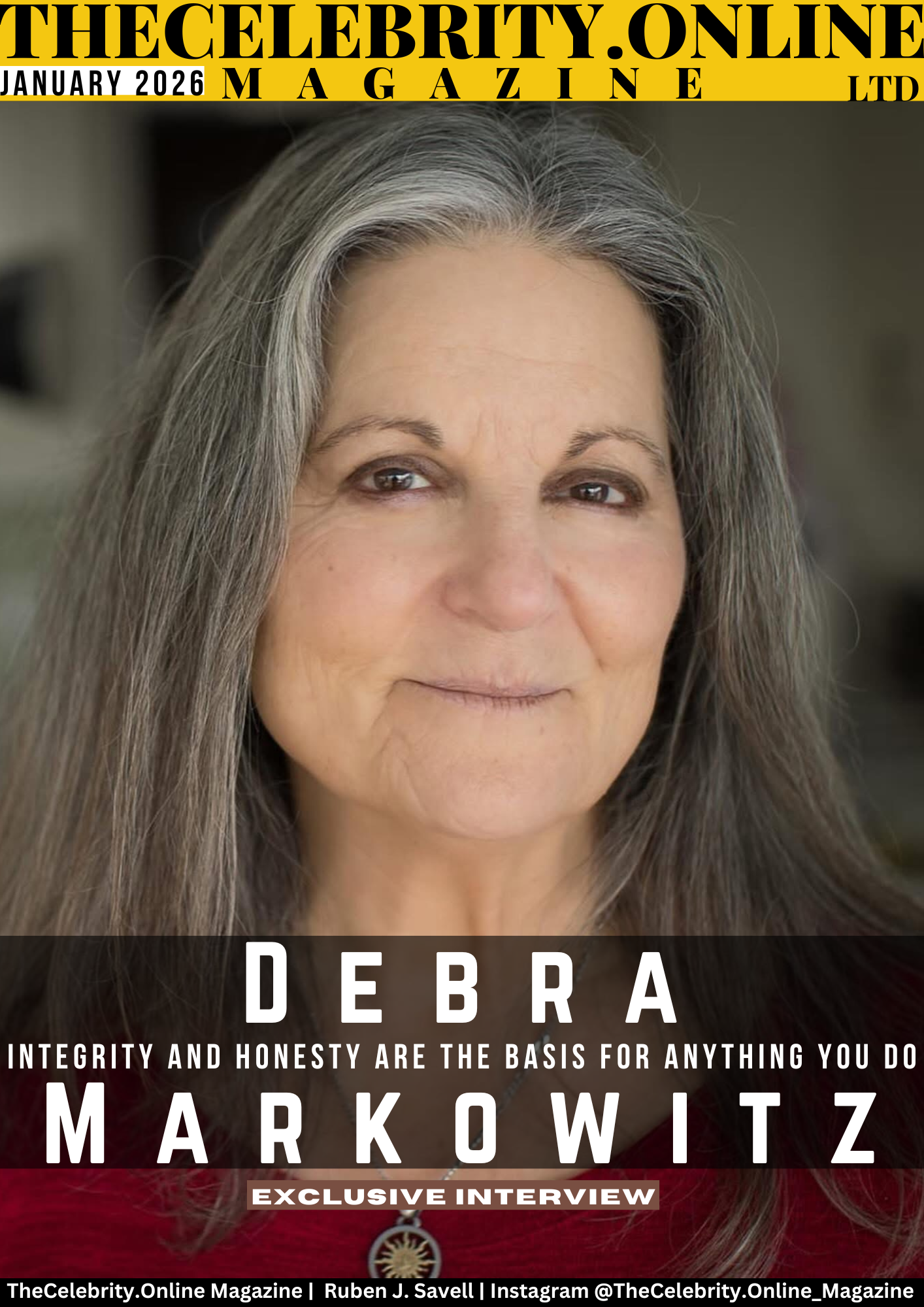 Debra Markowitz Exclusive Interview – Integrity And Honesty Are The Basis For Anything You Do
