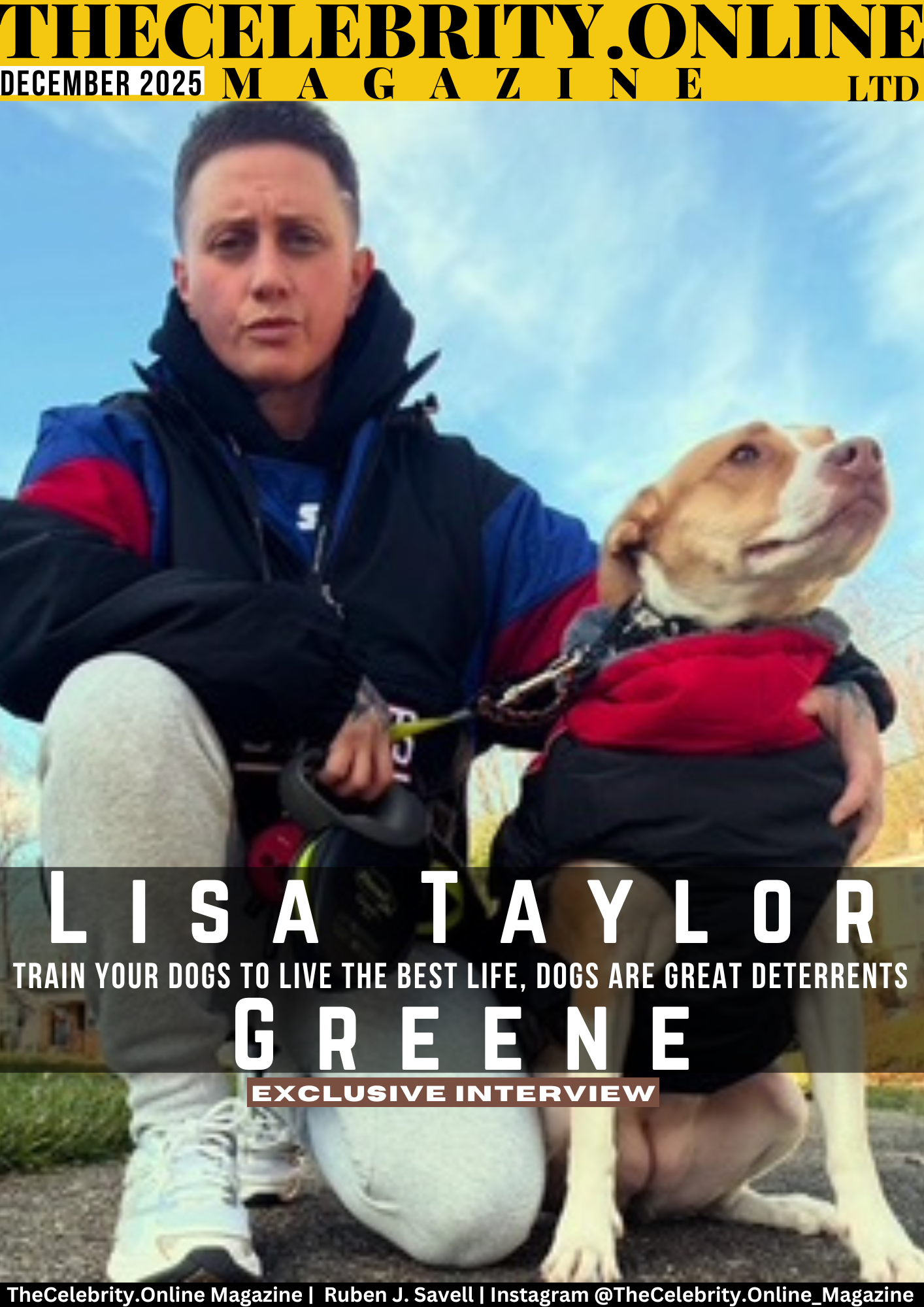 Lisa Taylor Greene Exclusive Interview – Train Your Dogs To Live The Best Life, Dogs Are Great Deterrents
