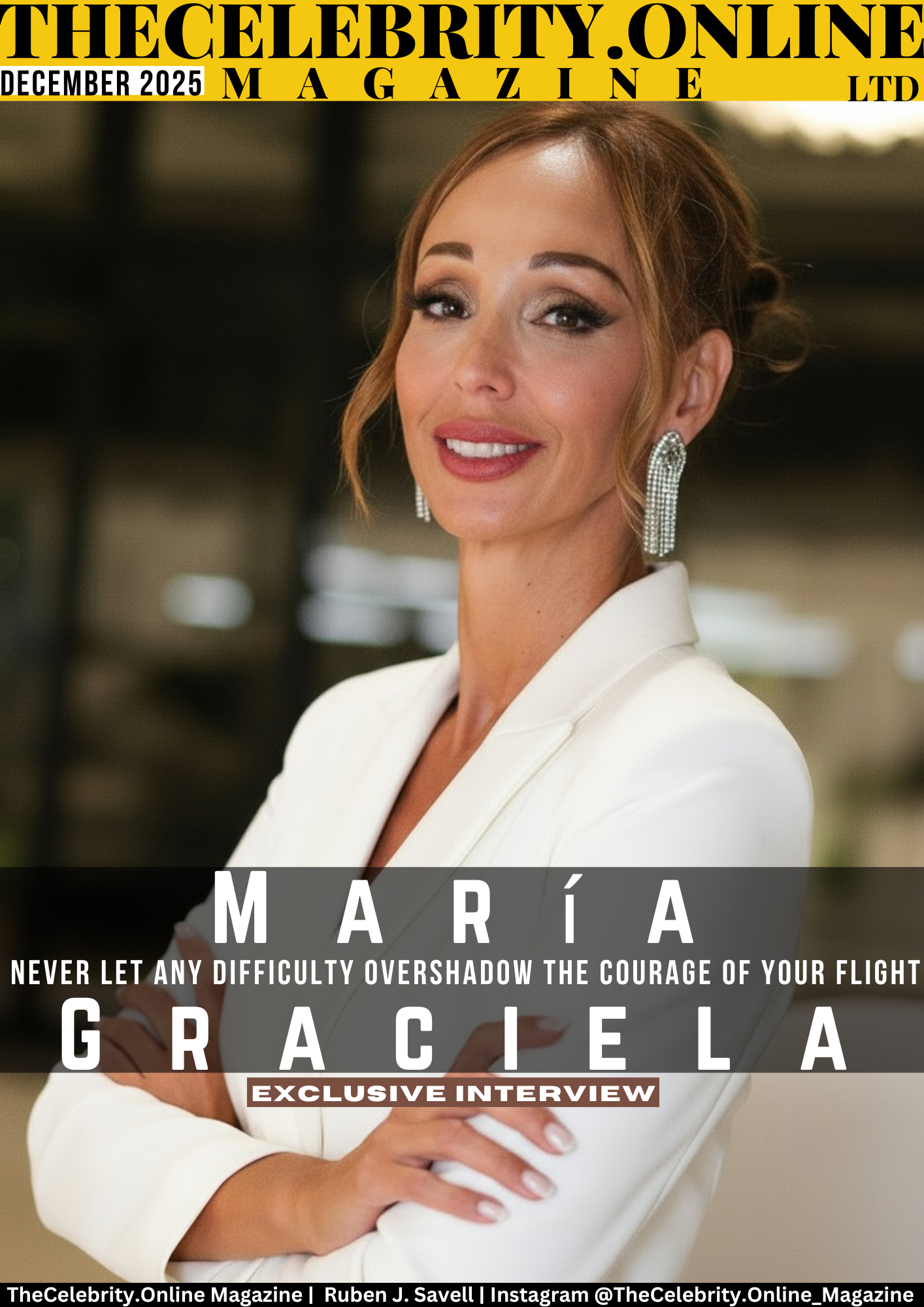 María Graciela Exclusive Interview – Never Let Any Difficulty Overshadow The Courage Of Your Flight