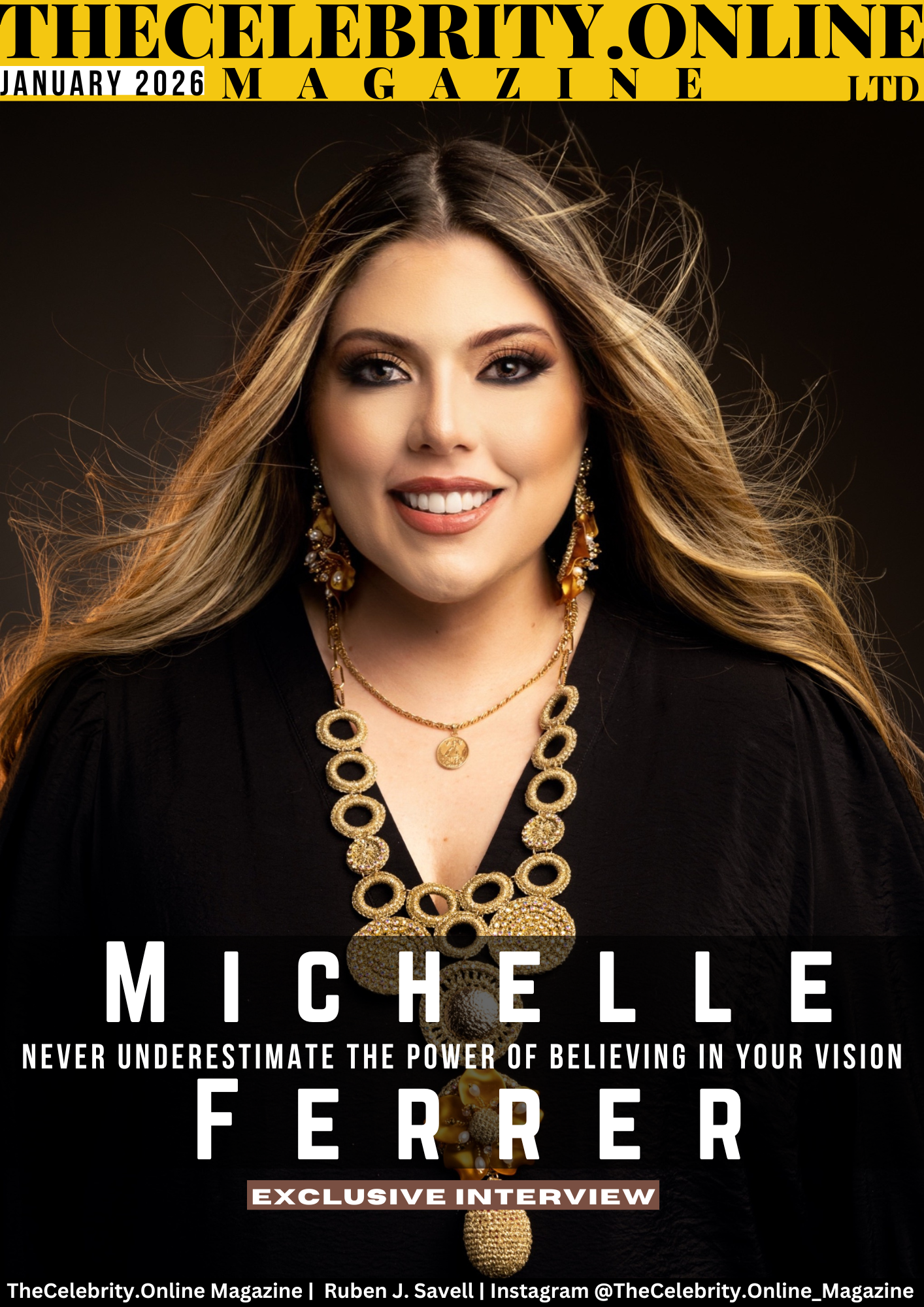 Michelle Ferrer Exclusive Interview – Never Underestimate The Power Of Believing In Your Vision