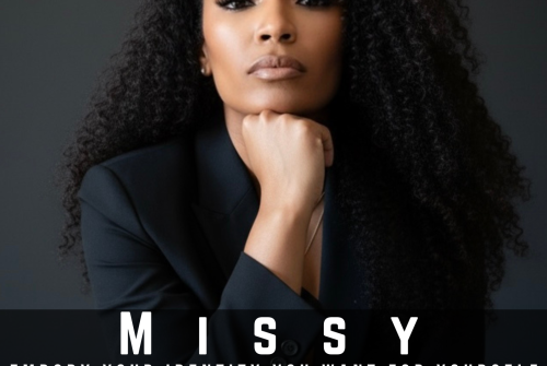 Missy Lee Exclusive Interview – Embody Your Identity You Want For Yourself Before It Becomes Your Reality