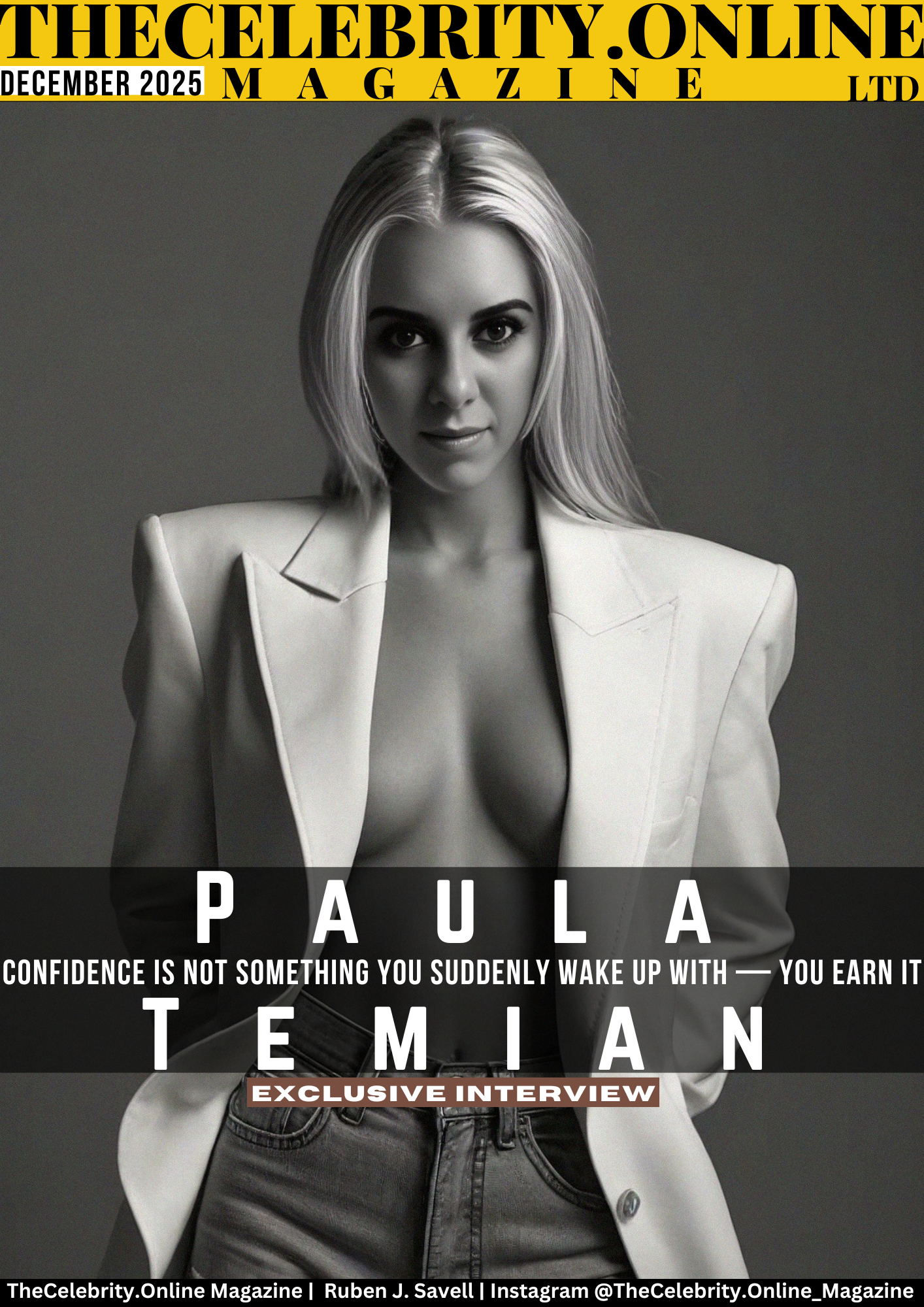 Paula Temian Exclusive Interview – Confidence Is Not Something You Suddenly Wake Up With — It’s Something You Earn