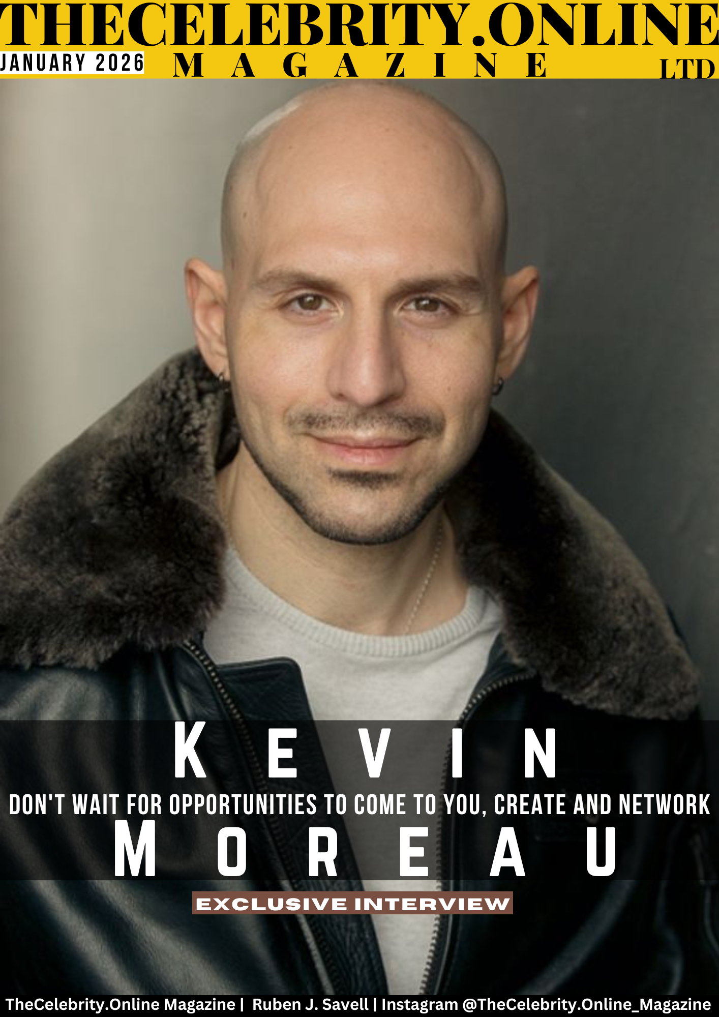 Kevin Moreau Exclusive Interview – Don’t Wait For Opportunities To Come To You, Create And Network