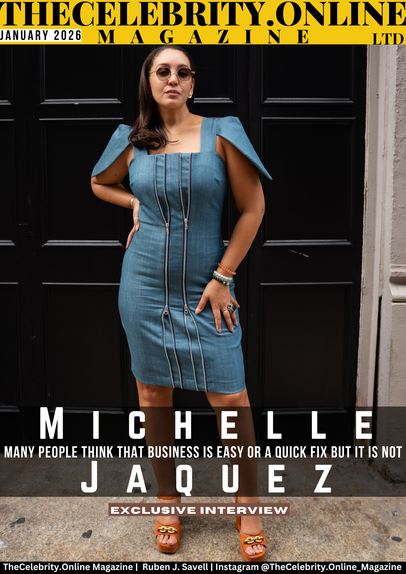 Michelle Jaquez Exclusive Interview – Many People Think That Business Is Easy Or A Quick Fix But It Is Not
