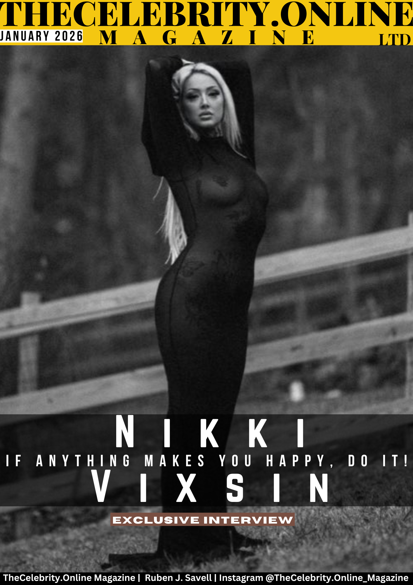 Nikki Vixsin Exclusive Interview – If Anything Makes YOU Happy, Do It