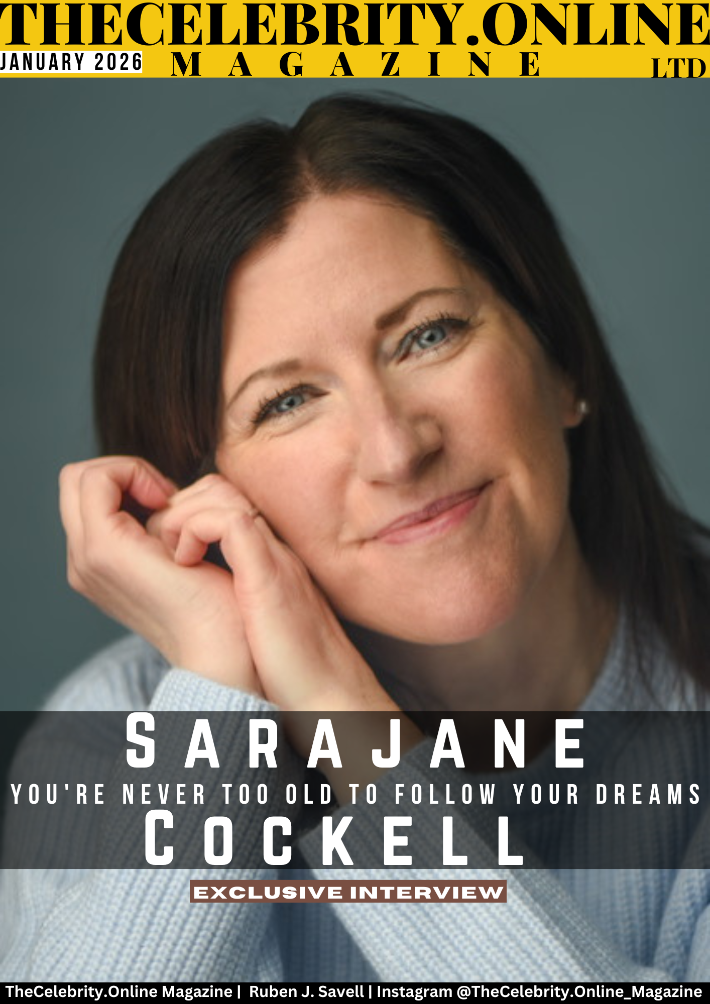 Sarajane Cockell Exclusive Interview – You’re Never Too Old To Follow Your Dreams