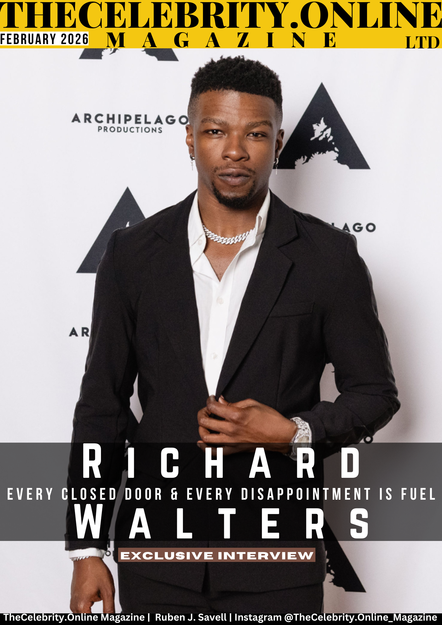 Richard Walters Exclusive Interview – Every Closed Door & Every Disappointment Is Fuel