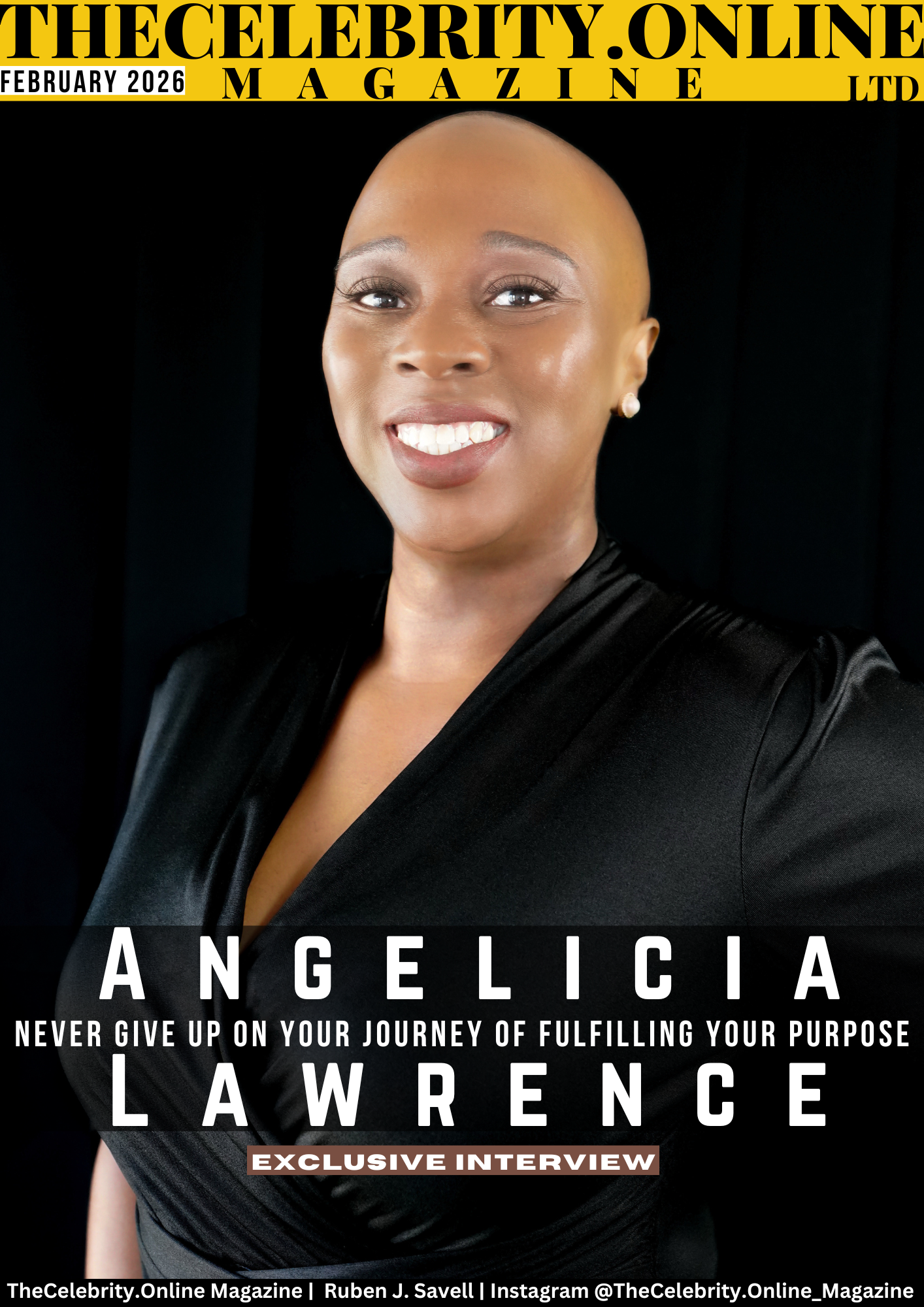 Angelicia Lawrence Exclusive Interview – Never Give Up On Your Journey Of Fulfilling Your Purpose