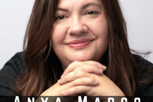 Anya Marco Exclusive Interview – Do Whatever It Is That Calls Your Heart