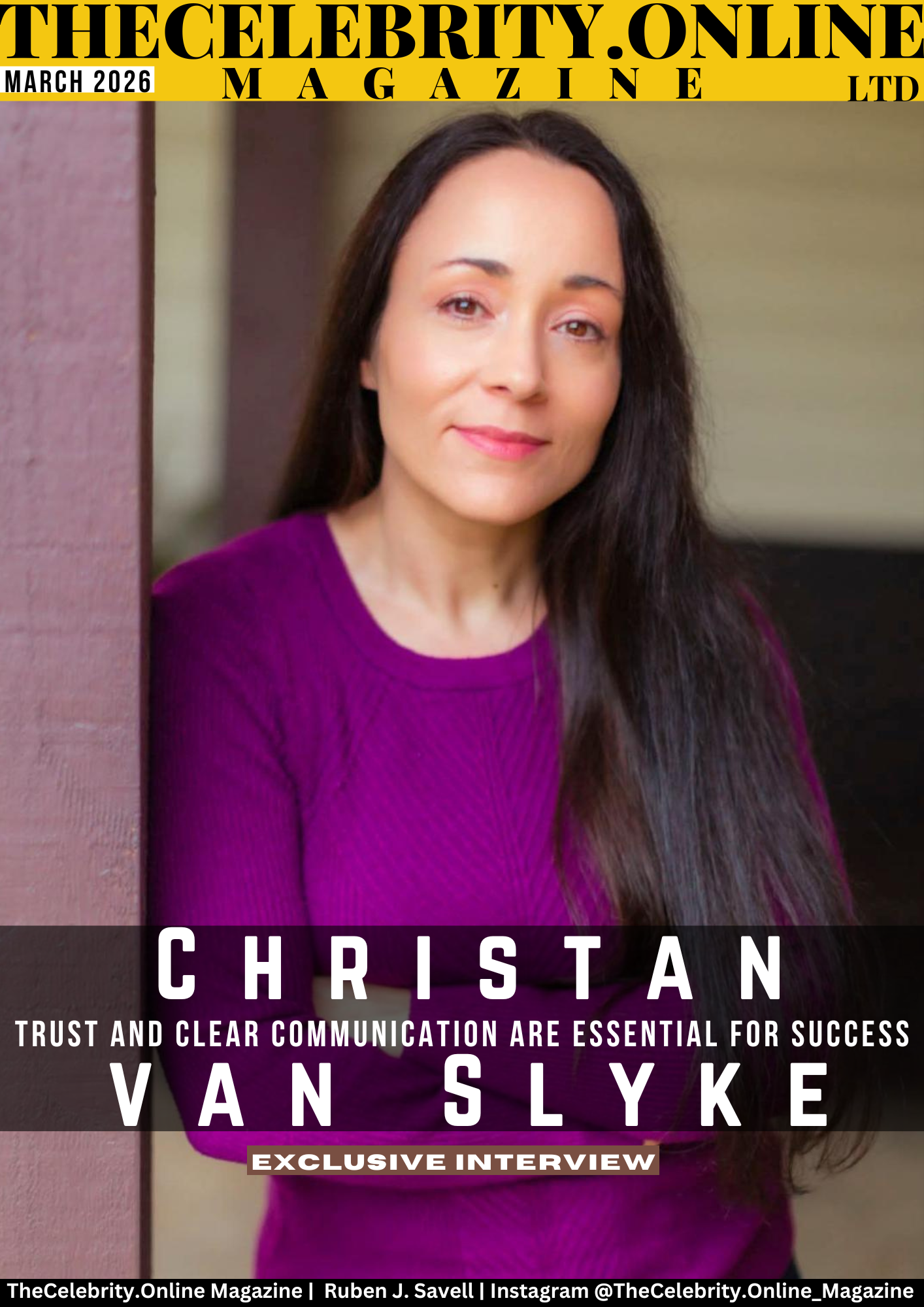 Christan van Slyke Exclusive Interview – Trust And Clear Communication Are Essential For Successful Work