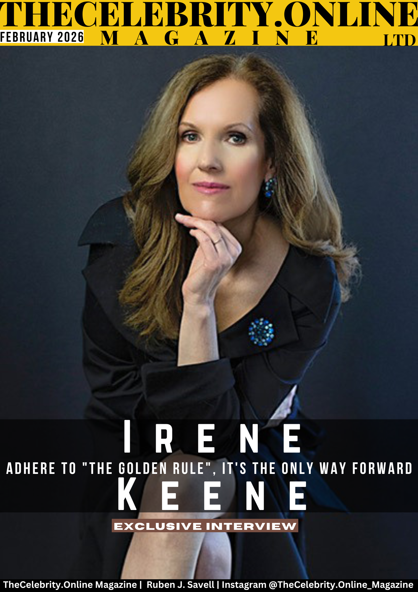 Irene Keene Exclusive Interview – Adhere To “The Golden Rule”, It’s The Only Way