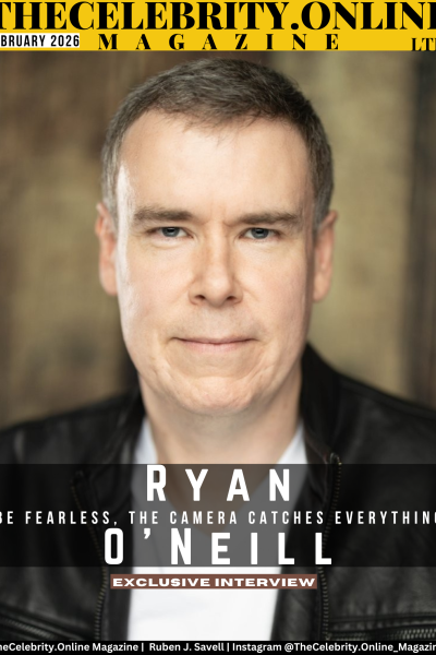 Ryan O’Neill Exclusive Interview – Be Fearless, The Camera Catches Everything